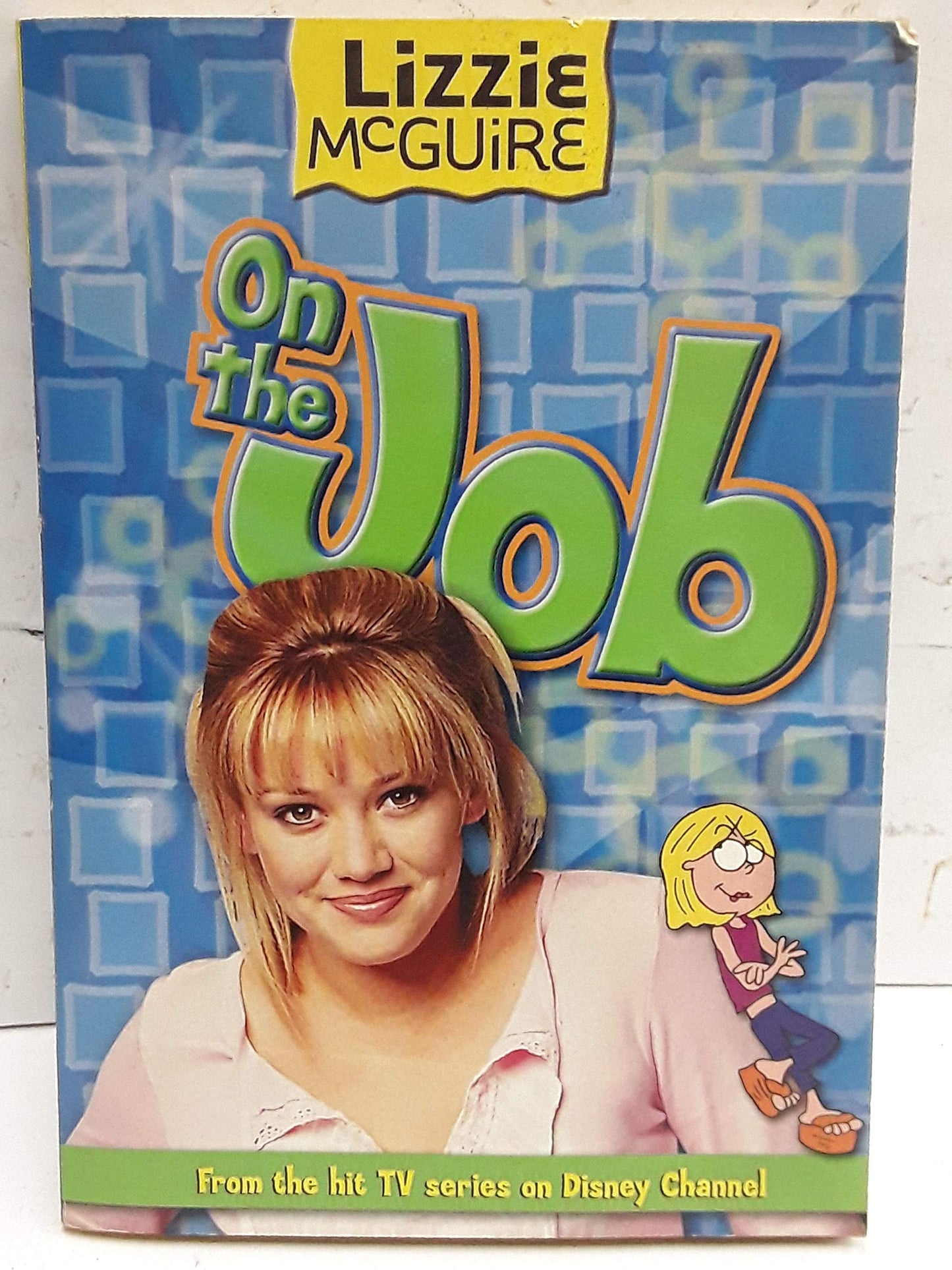 On the Job (Lizzie McGuire, No.11)