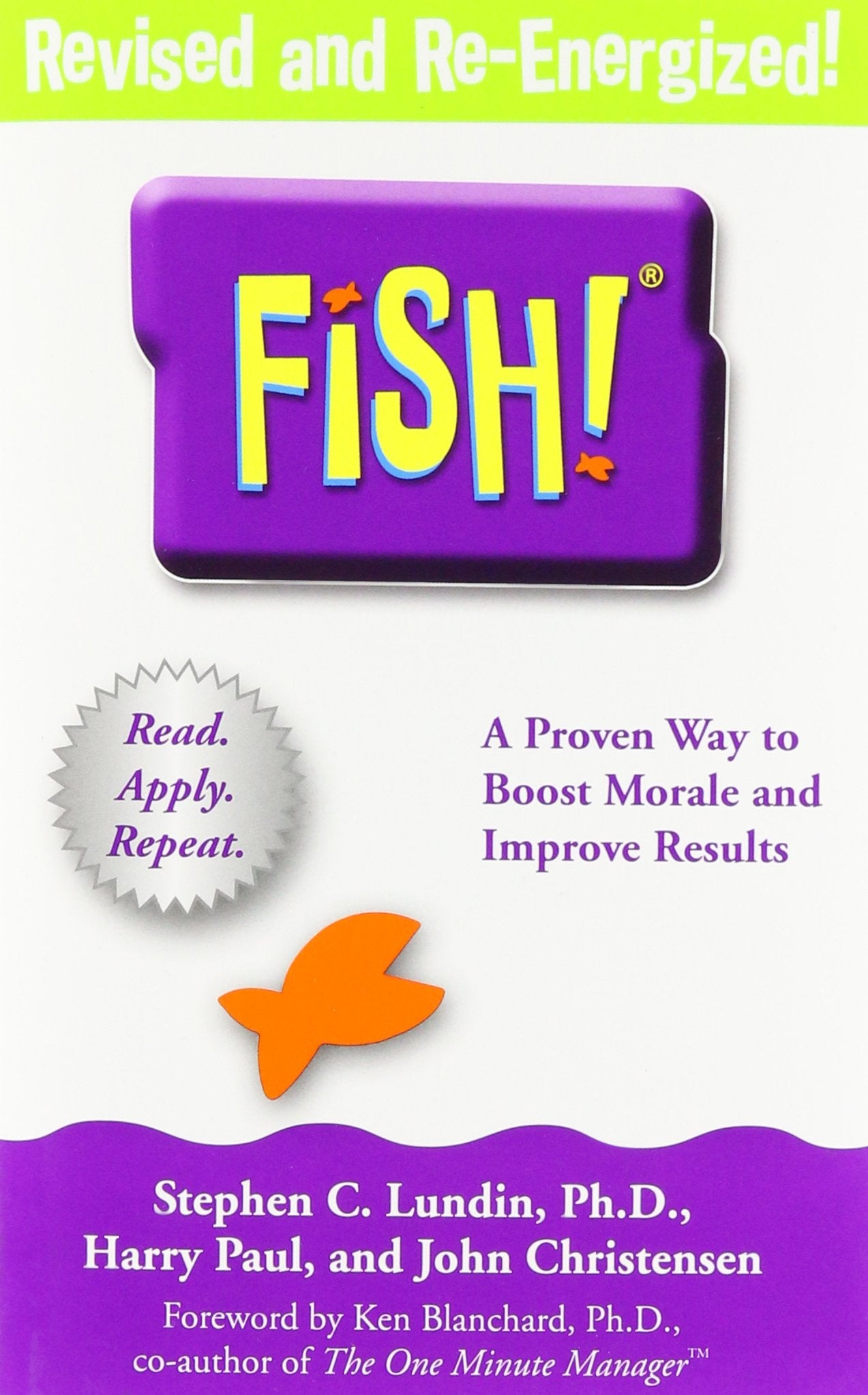 Fish: A Proven Way to Boost Morale and Improve Results - 6020