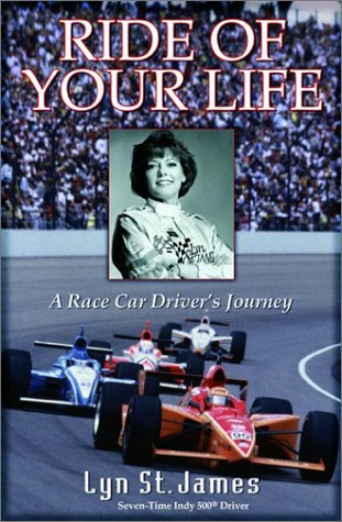 The Ride of Your Life: A Racecar Driver's Journey