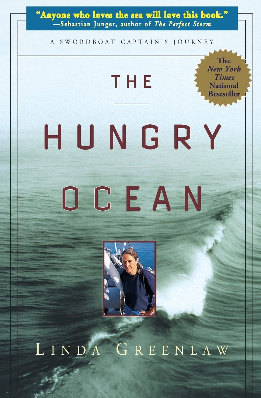 The Hungry Ocean: A Swordboat Captain's Journey - 8425