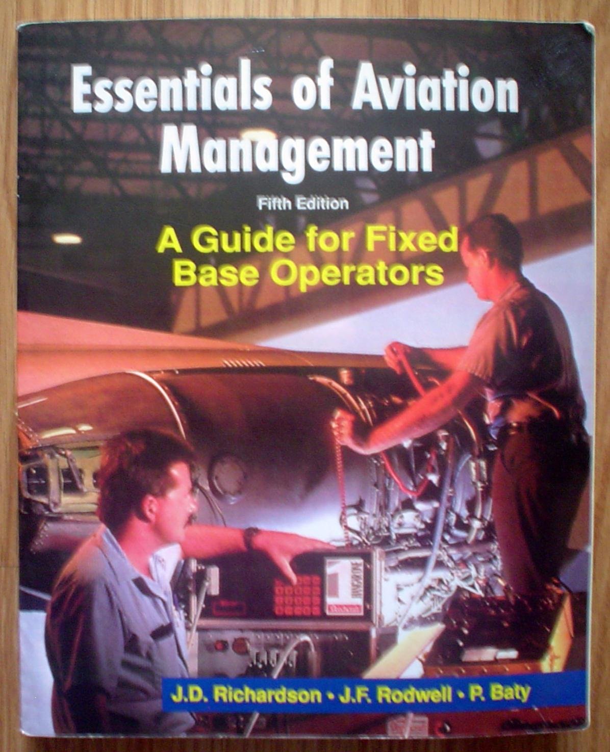 Essentials of Aviation Management: A Guide for Fixed Base Operators