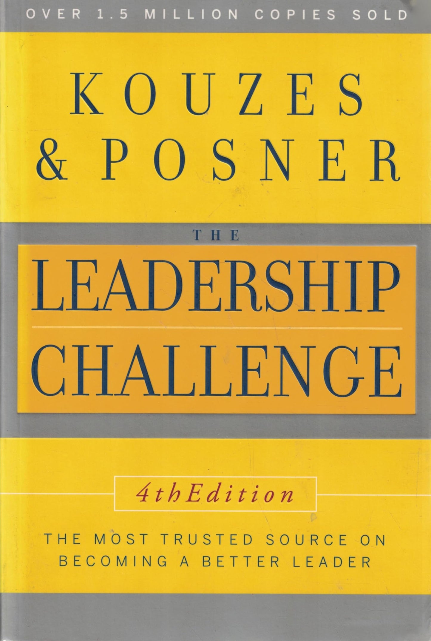 The Leadership Challenge, 4th Edition