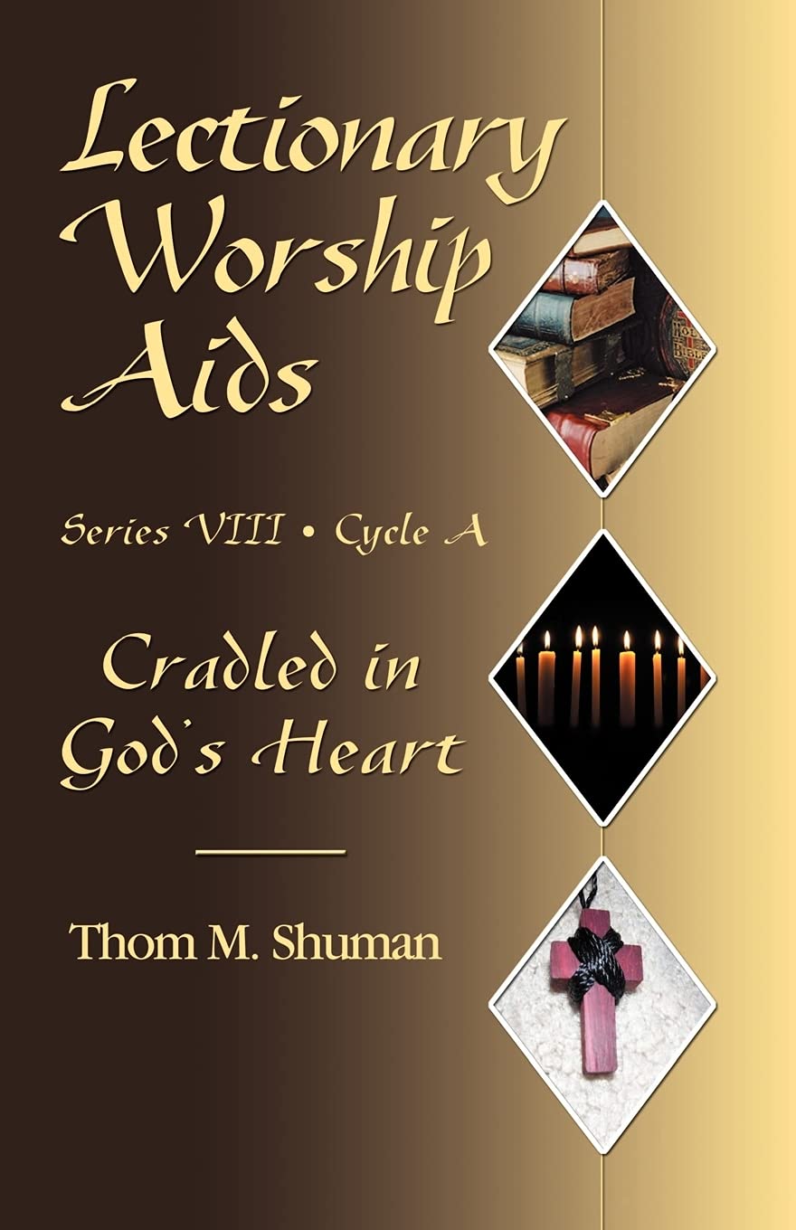 Lectionary Worship Aids, Series VIII, Cycle a