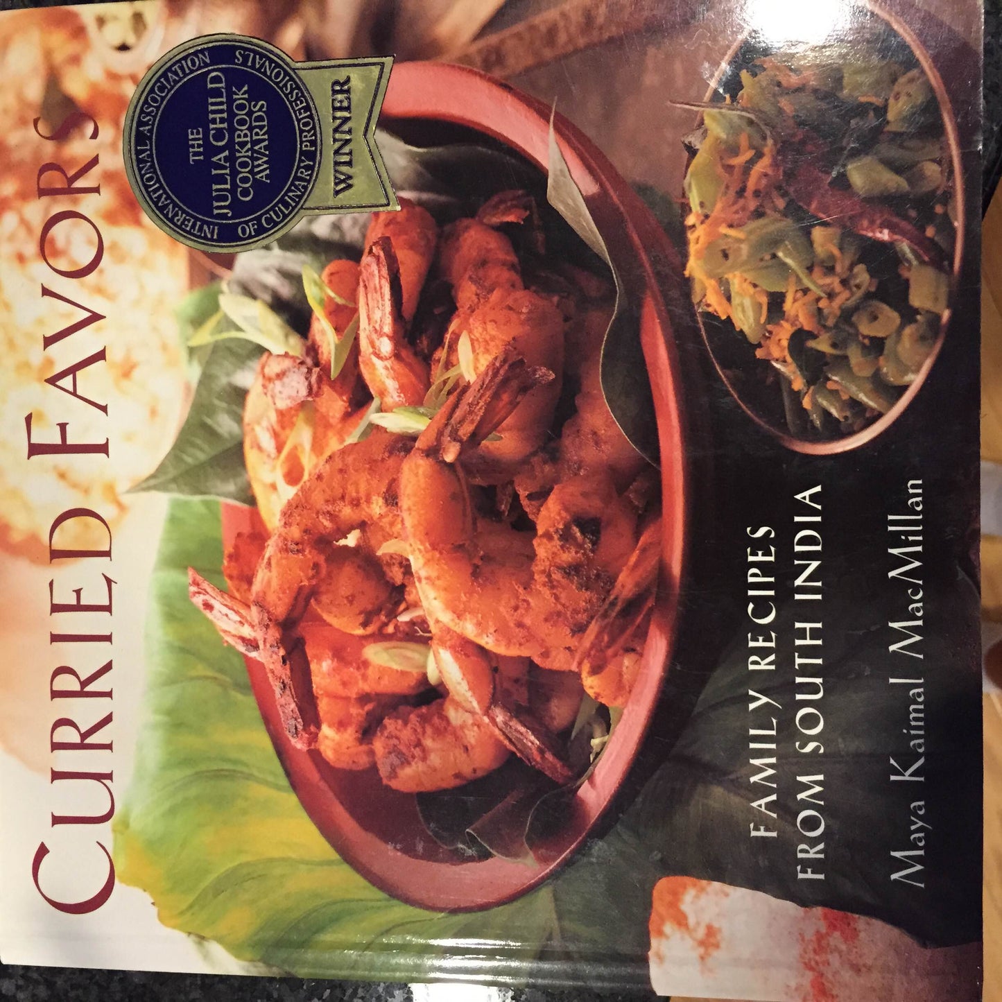 Curried Favors: Family Recipes from South India