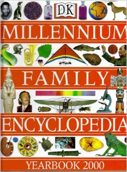 DK Millennium Family Encyclopedia - Yearbook 2000