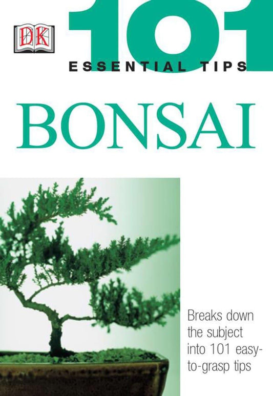 Bonsai (101 Essential Tips) - 8811