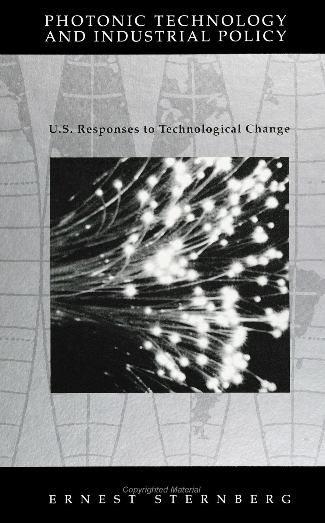Photonic Technology and Industrial Policy: U.S. Responses to Technological Change