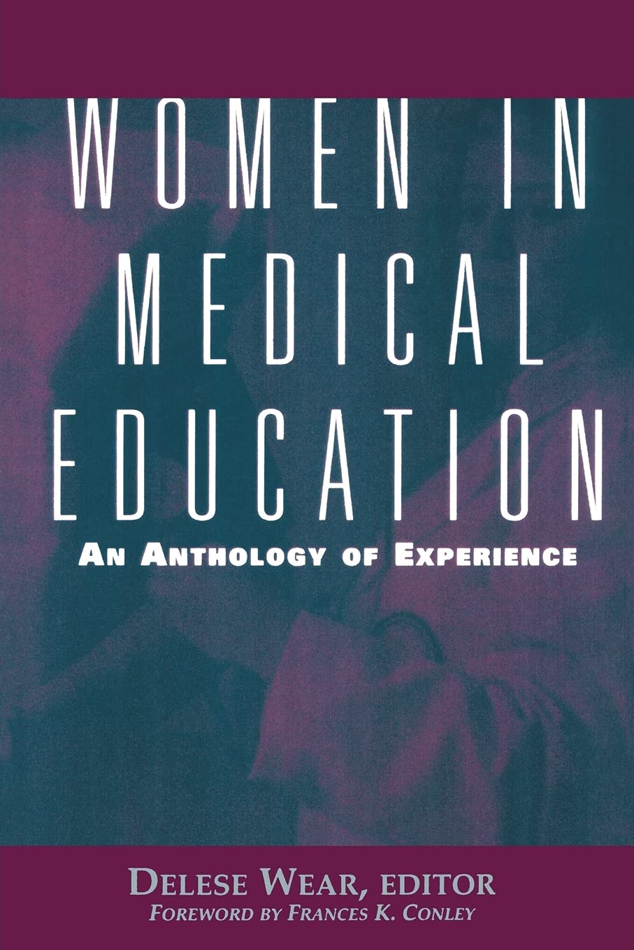 Women in Medical Education: An Anthology of Experience (Development)