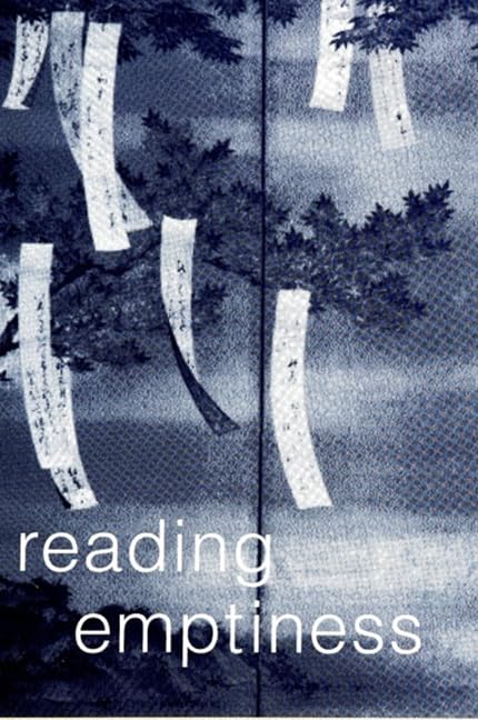 Reading Emptiness: Buddhism and Literature (Margins of Literature (Dis))