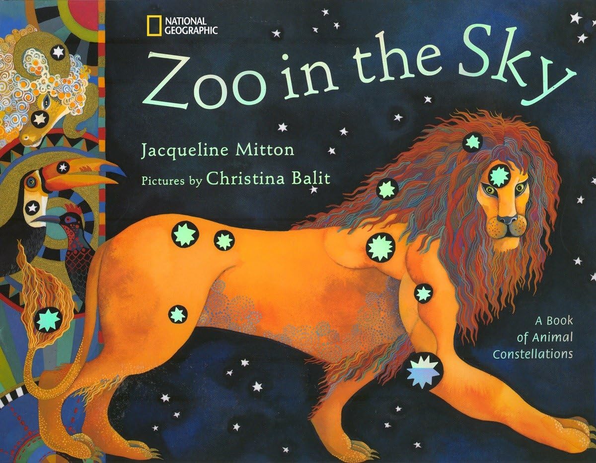 Zoo in the Sky: A Book of Animal Constellations - 7300