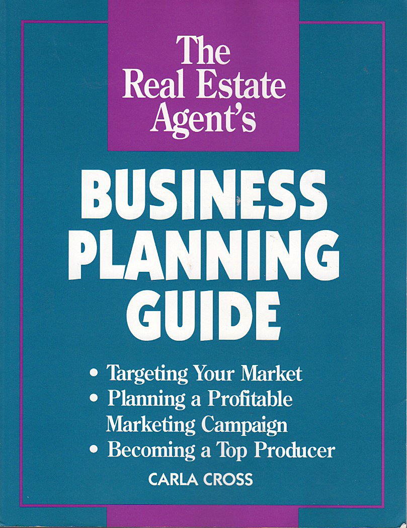 Real Estate Agent's Business Planning Guide