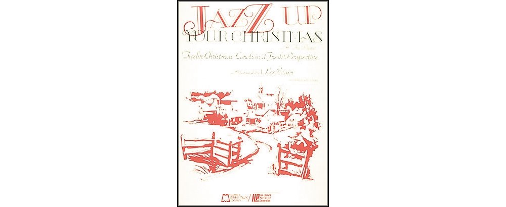 Jazz Up Your Christmas At The Piano - 7380