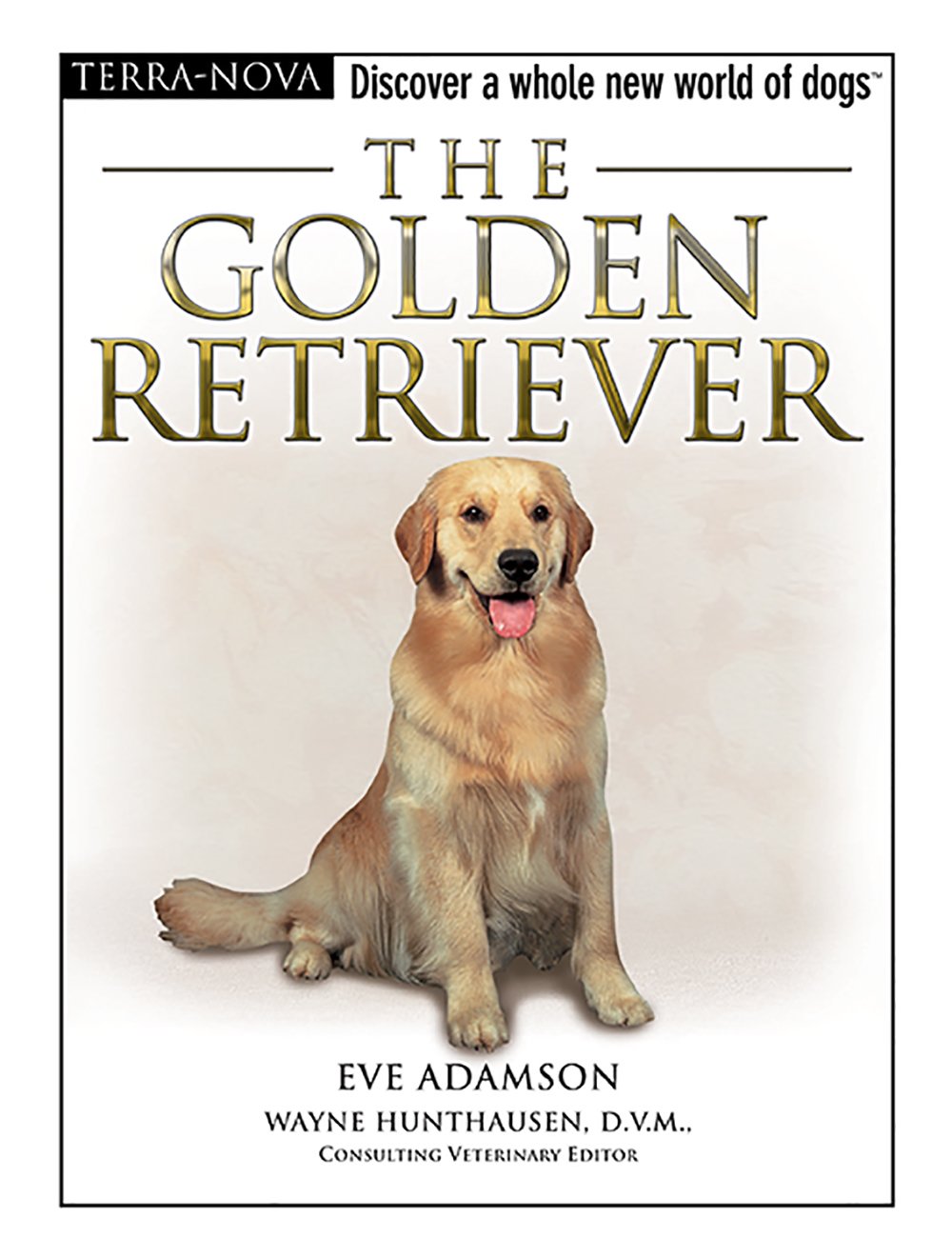 The Golden Retriever (The Terra Nova Series)