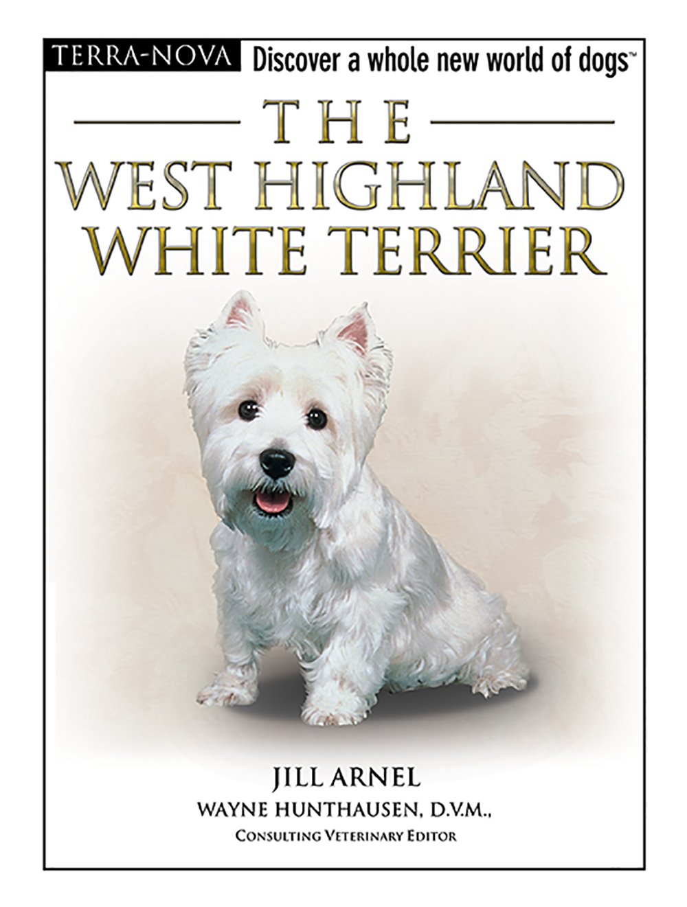 The West Highland White Terrier (The Terra Nova Series)