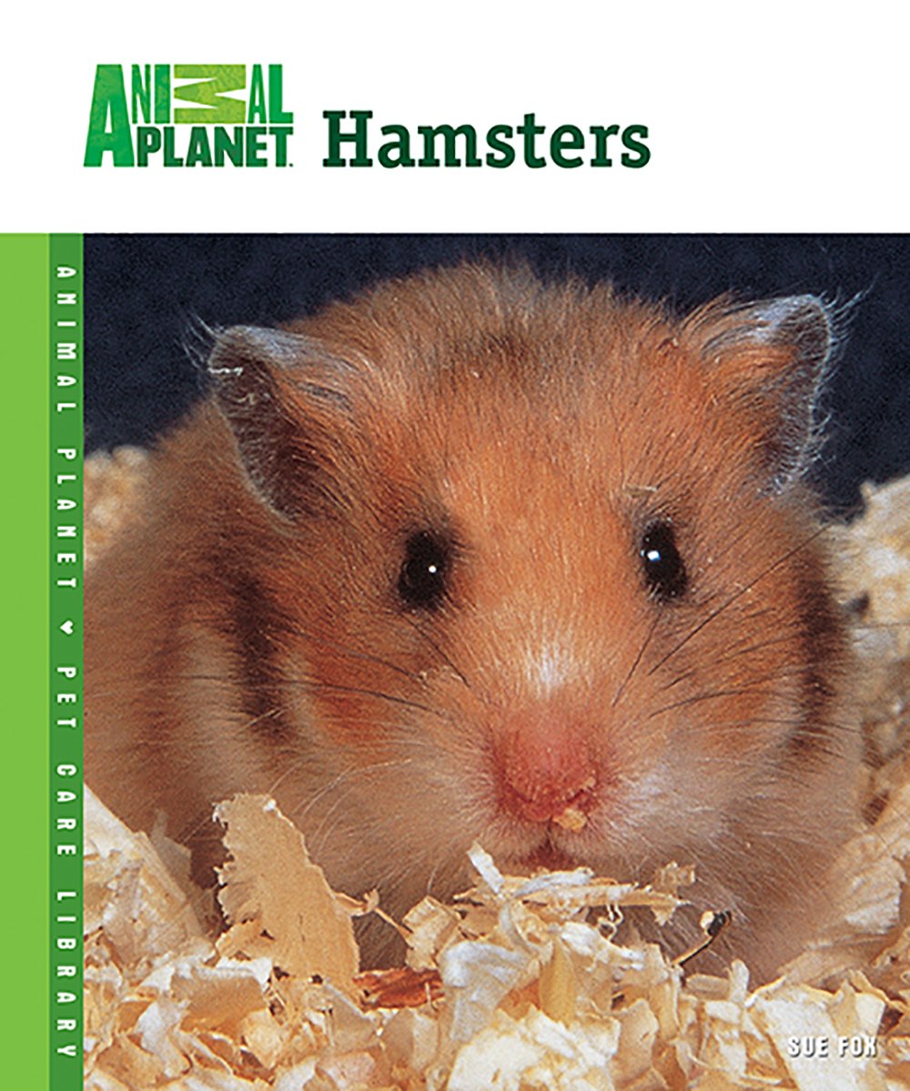 Hamsters (Animal Planet Pet Care Library)
