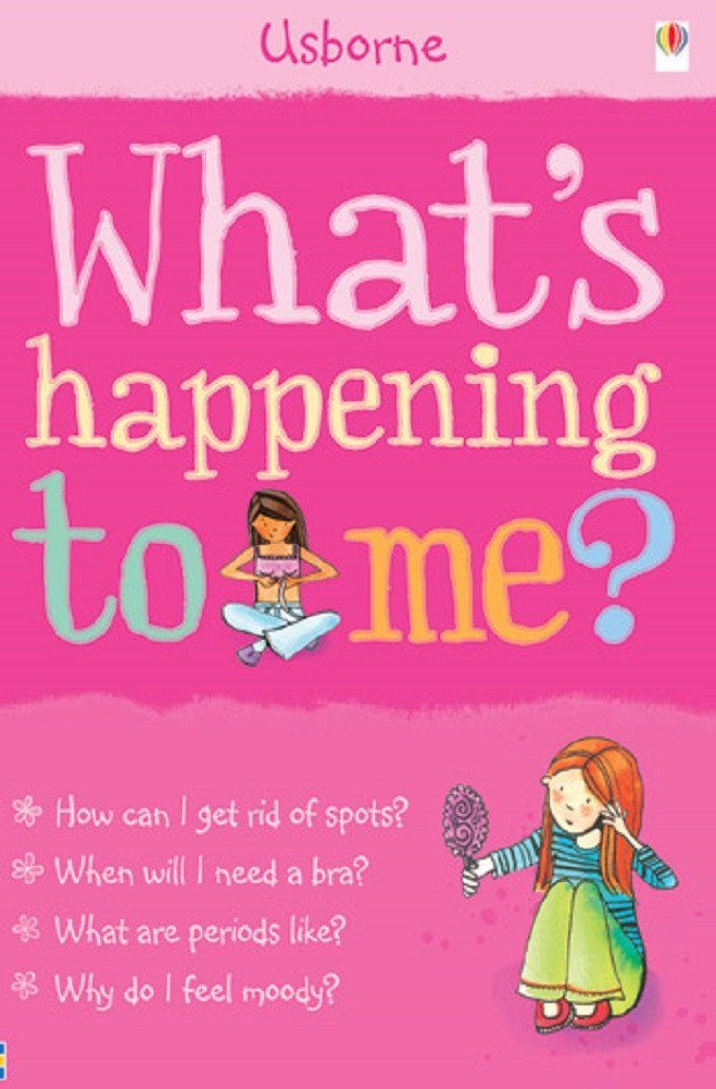 What's Happening to Me?: Girls Edition