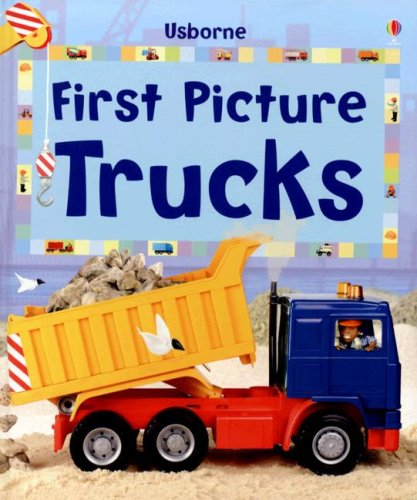 First Picture Trucks (First Picture Board Books) - 7835