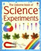 The Usborne Book of Science Experiments