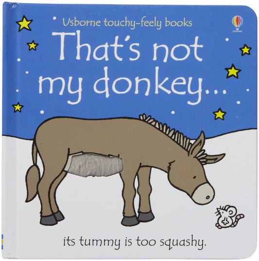 That's Not My Donkey (Usborne Touchy-Feely Books) - 5328
