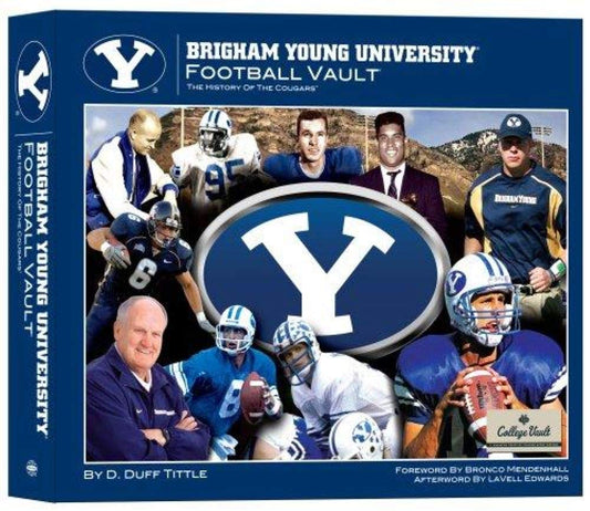Brigham Young University Football Vault: The History of the Cougars - 2488
