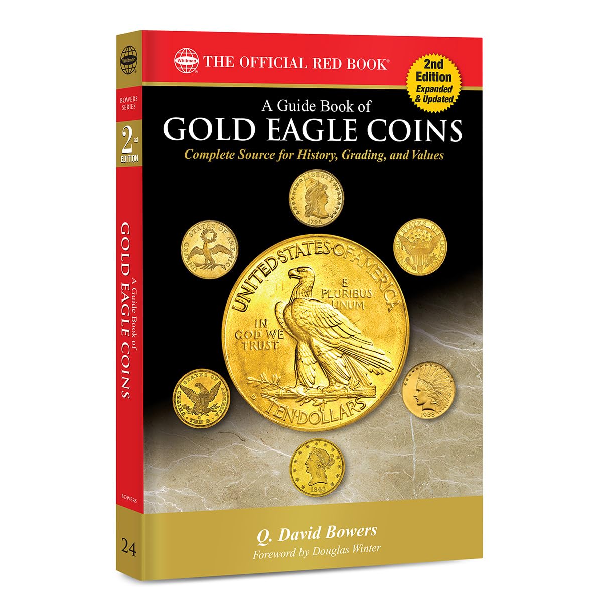 Whitman® Red Book Series #24: A Guide Book of Gold Eagle Coins, 2nd Edition - History, Values, Collecting