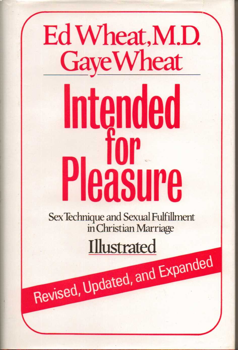 Intended for Pleasure: New Approaches to Sexual Intimacy in Christian Marriage - 2846