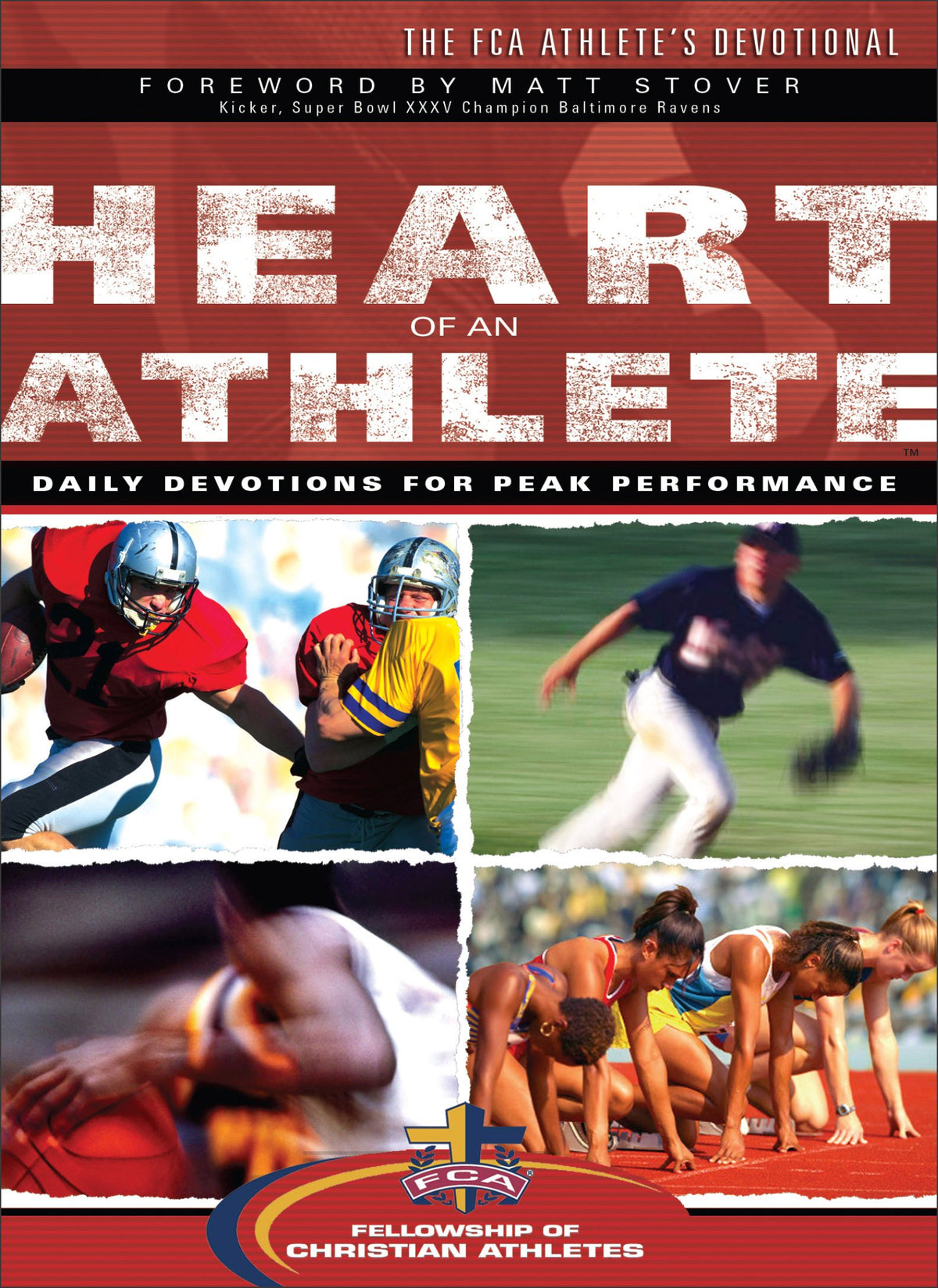 Heart of an Athlete: Daily Devotions for Peak Performance | The FCA Athlete’s Devotional | High School and College Graduation Gift