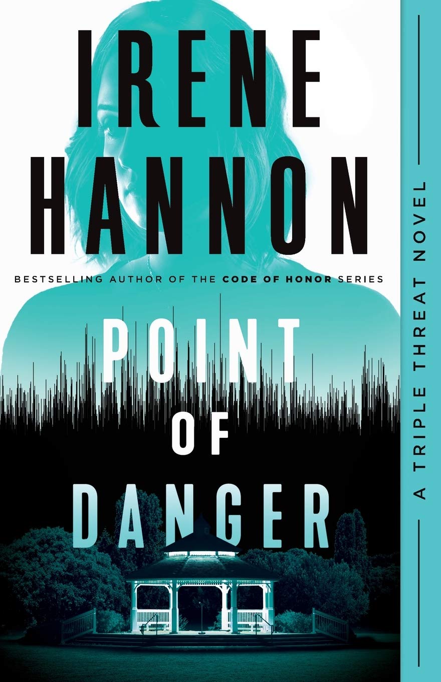 Point of Danger: Clean Christian Romantic Suspense for Women (Triple Threat) - 467