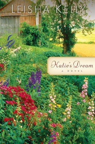 Katie's Dream (The Wortham Family Series #3) - 3488