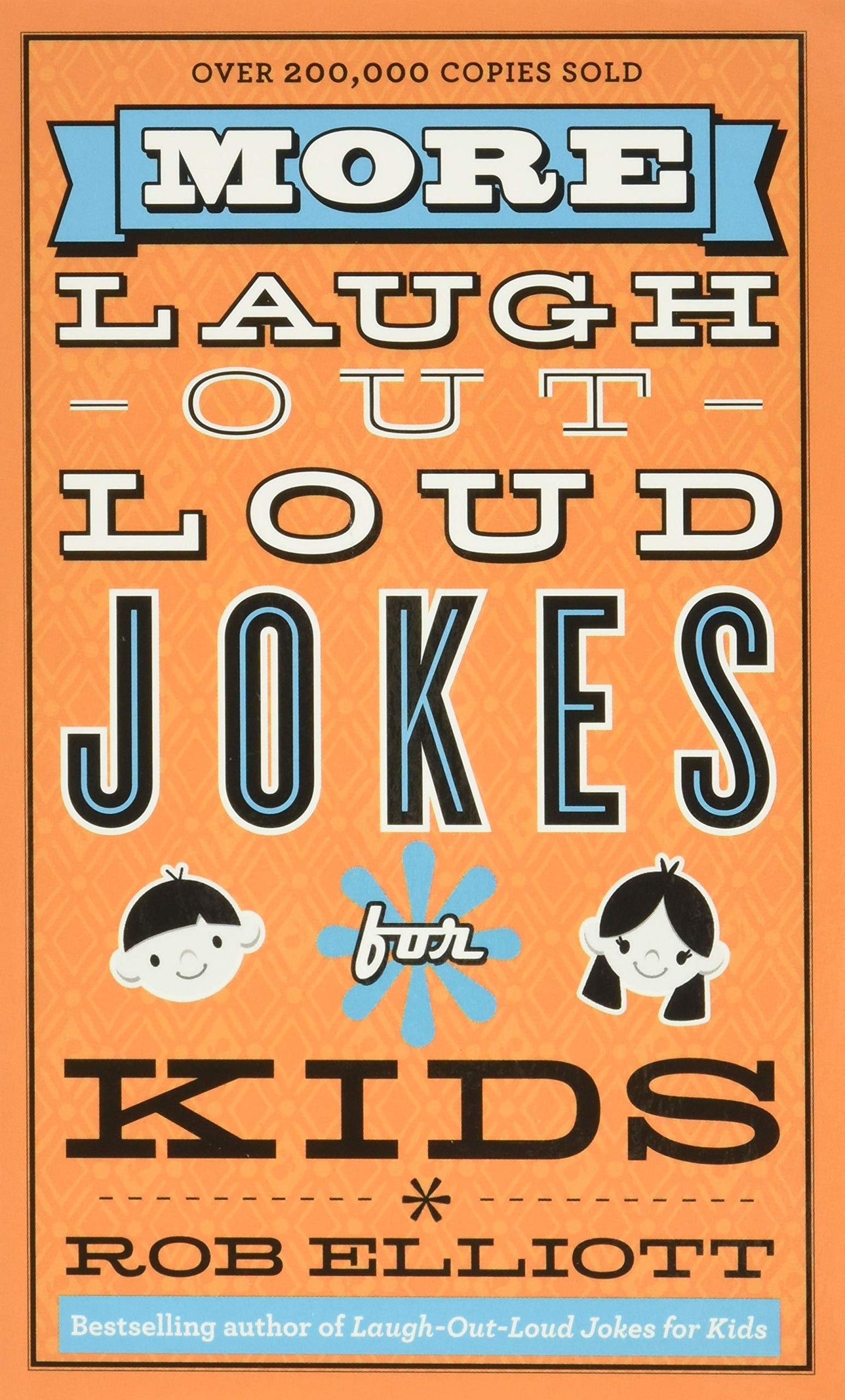 More Laugh-Out-Loud Jokes for Kids - 8859