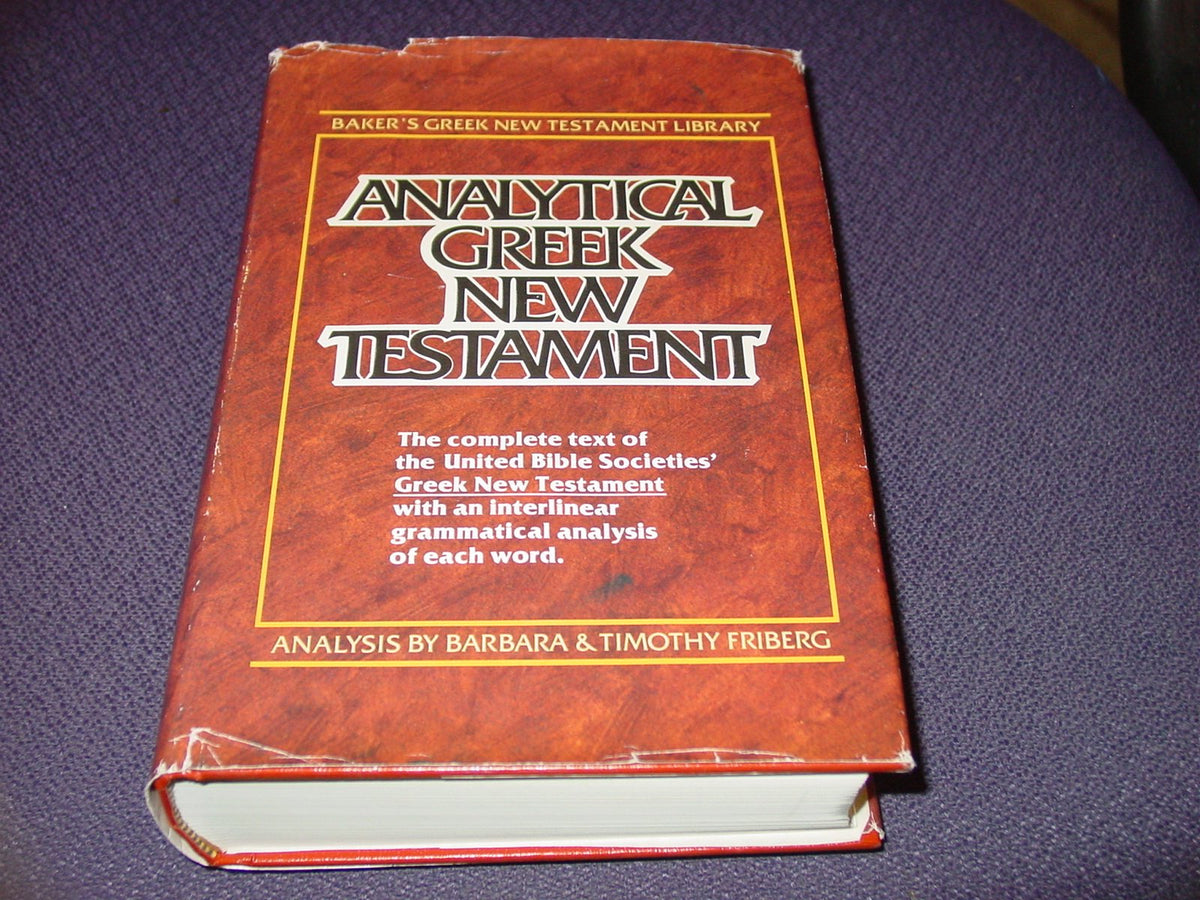 Analytical Greek New Testament (Including Greek Text Analysis) (Baker's Greek New Testament Library, 1)