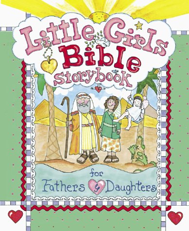 Little Girls Bible Storybook for Fathers and Daughters - 7873