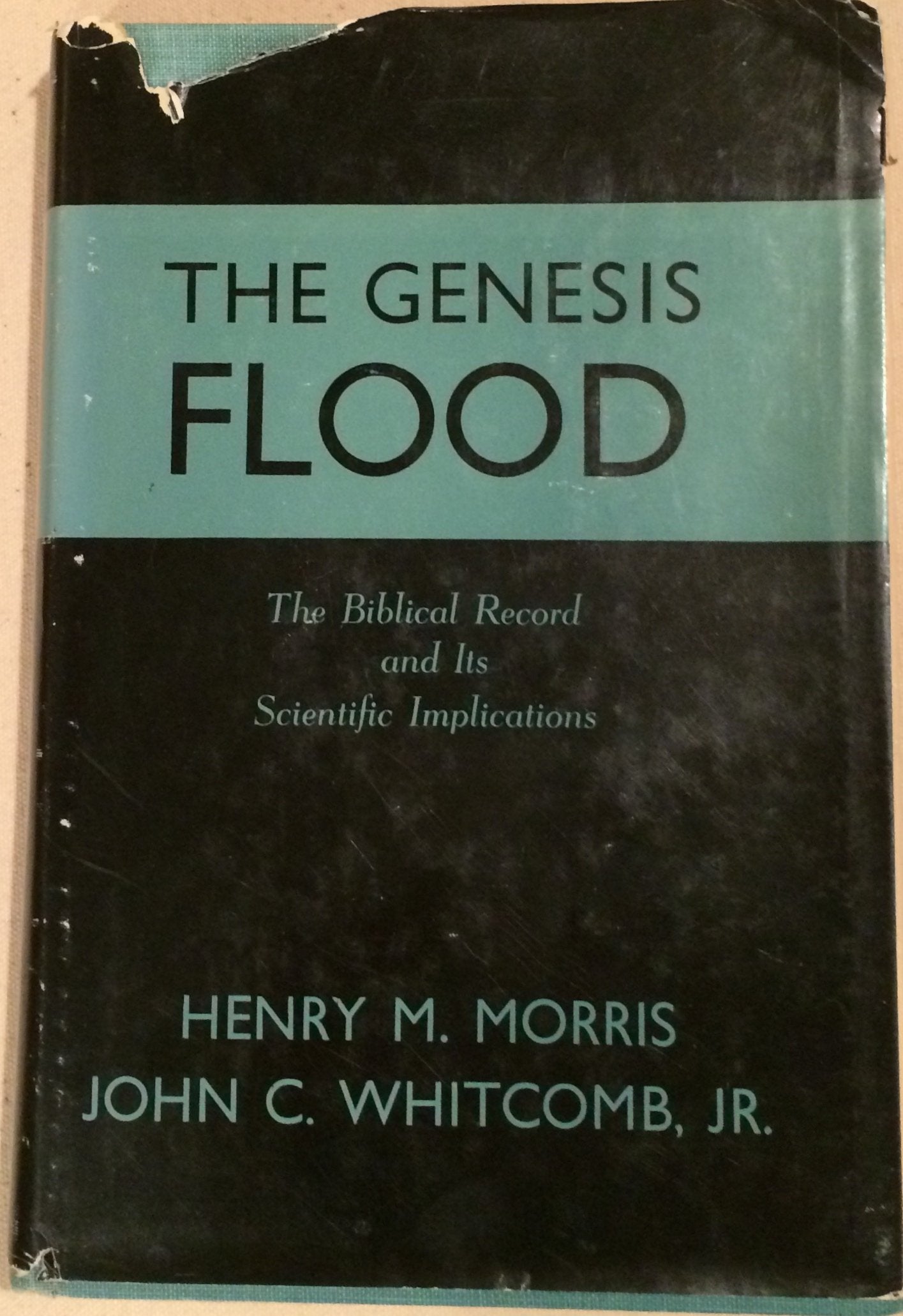 The Genesis Flood: The Biblical Record and Its Scientific Implications