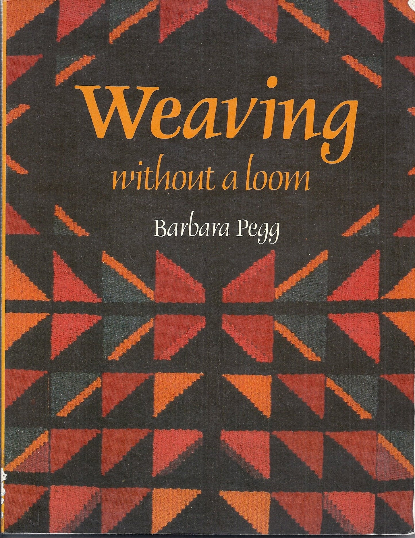 Weaving Without a Loom