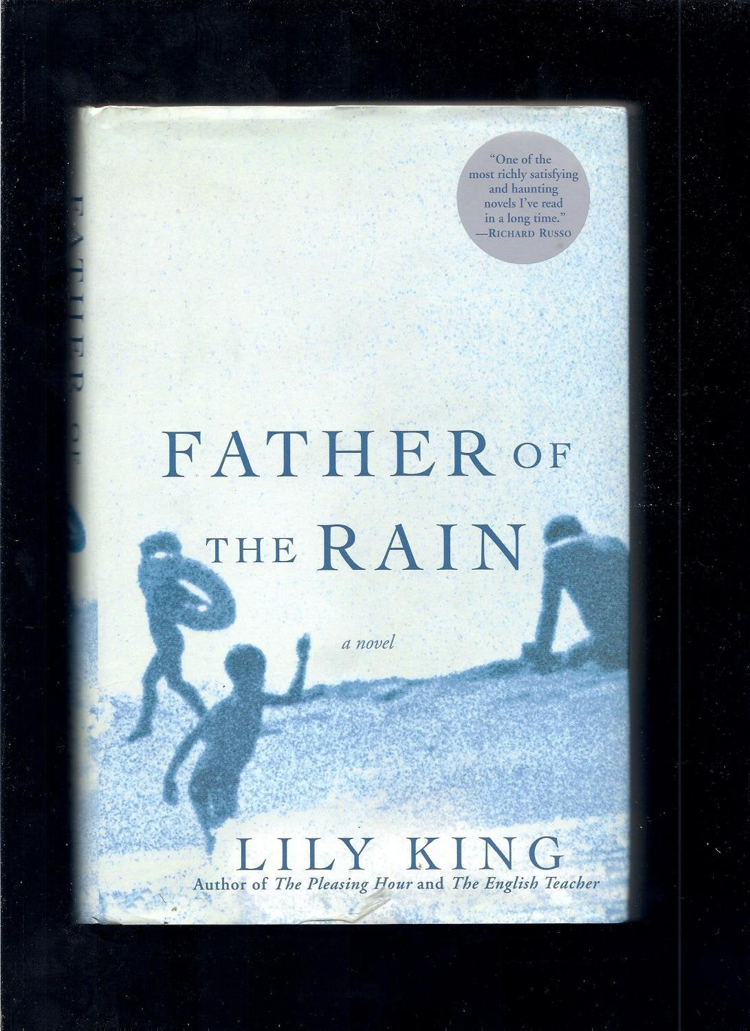 Father of the Rain: A Novel - 281