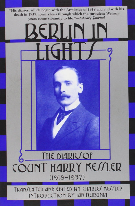 Berlin in Lights: The Diaries of Count Harry Kessler (1918-1937) - 1949
