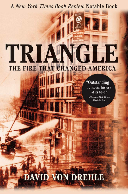 Triangle: The Fire That Changed America - 4309