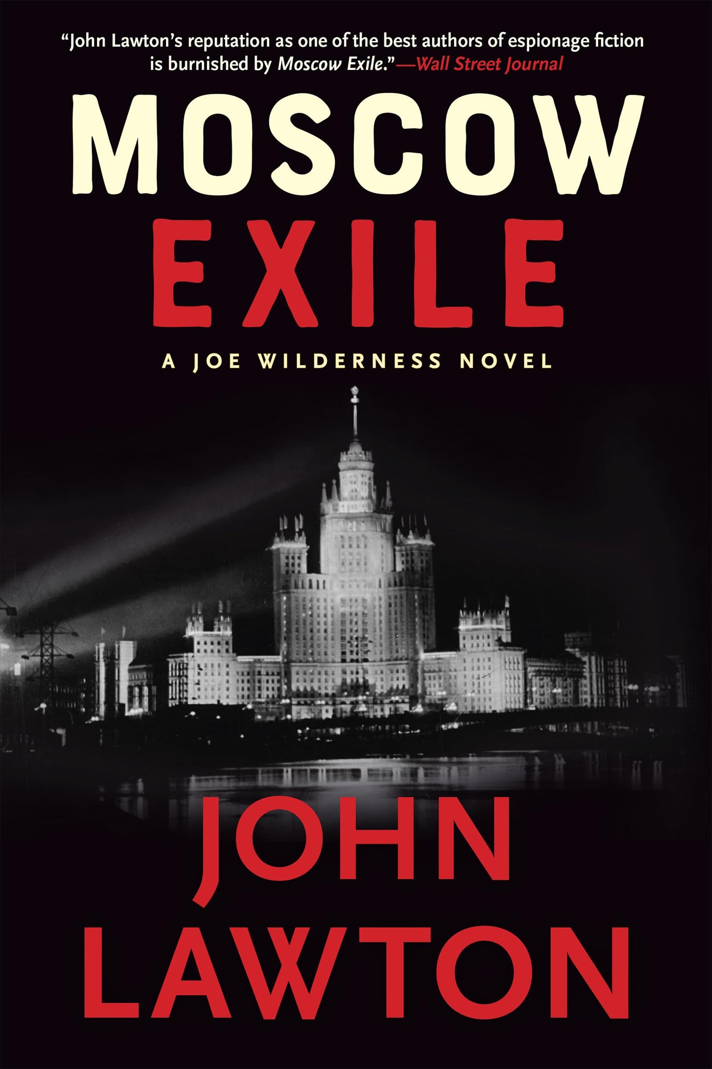 Moscow Exile: A Joe Wilderness Novel (The Joe Wilderness Novels, 4)
