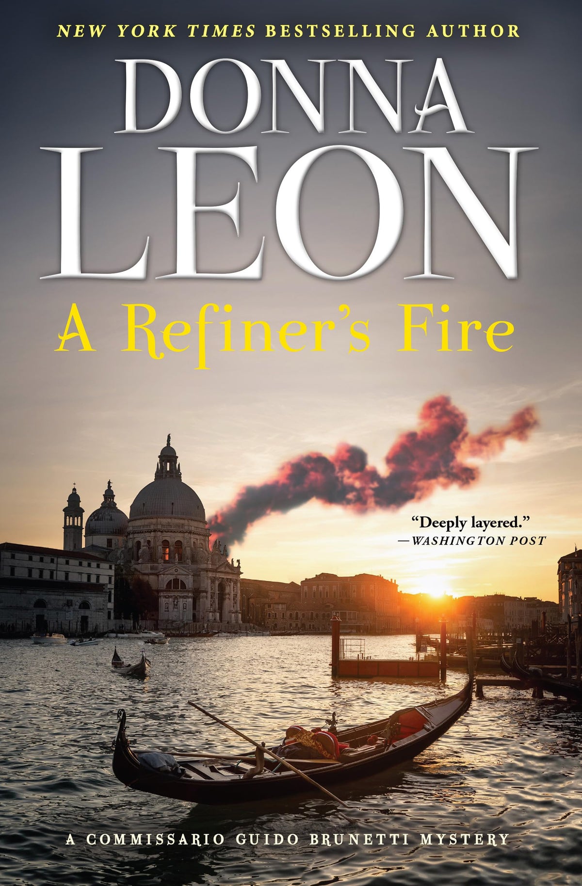 A Refiner’s Fire: A Commissario Guido Brunetti Mystery (The Commissario Guido Brunetti Mysteries, 33)