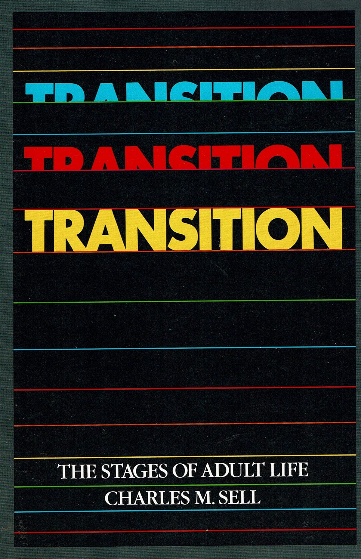Transition/the Stages of Adult Life