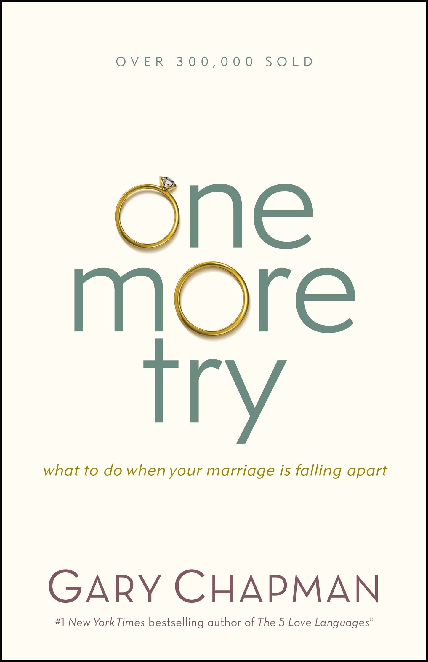 One More Try: What to Do When Your Marriage Is Falling Apart - 1753