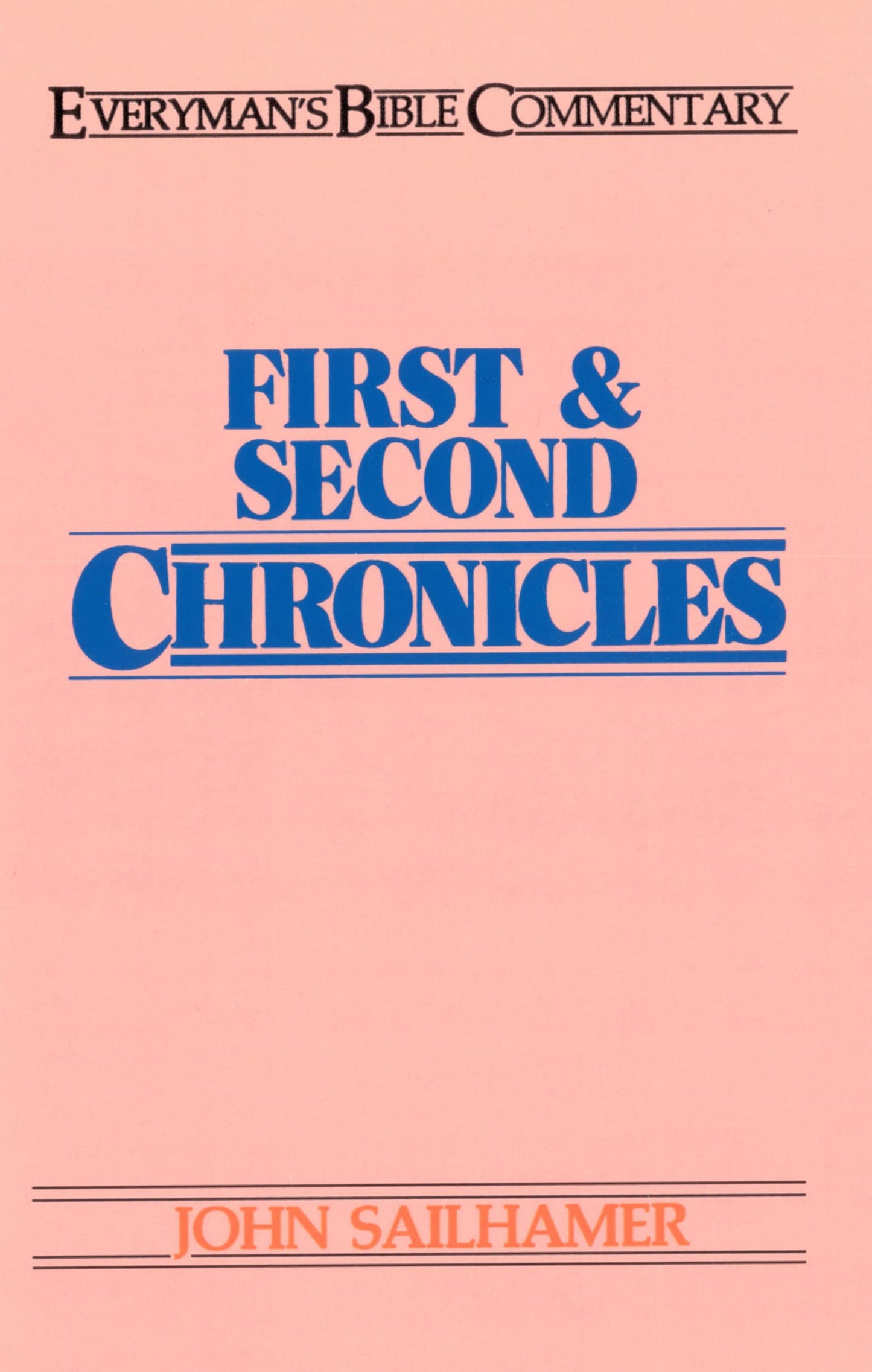 First & Second Chronicles- Everyman's Bible Commentary (Everyman's Bible Commentaries) - 7421