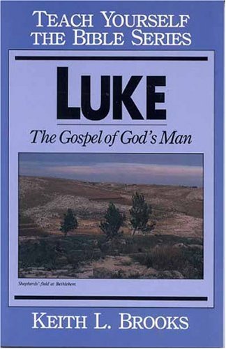 Luke- Bible Study Guide (Teach Yourself The Bible Series-Brooks)