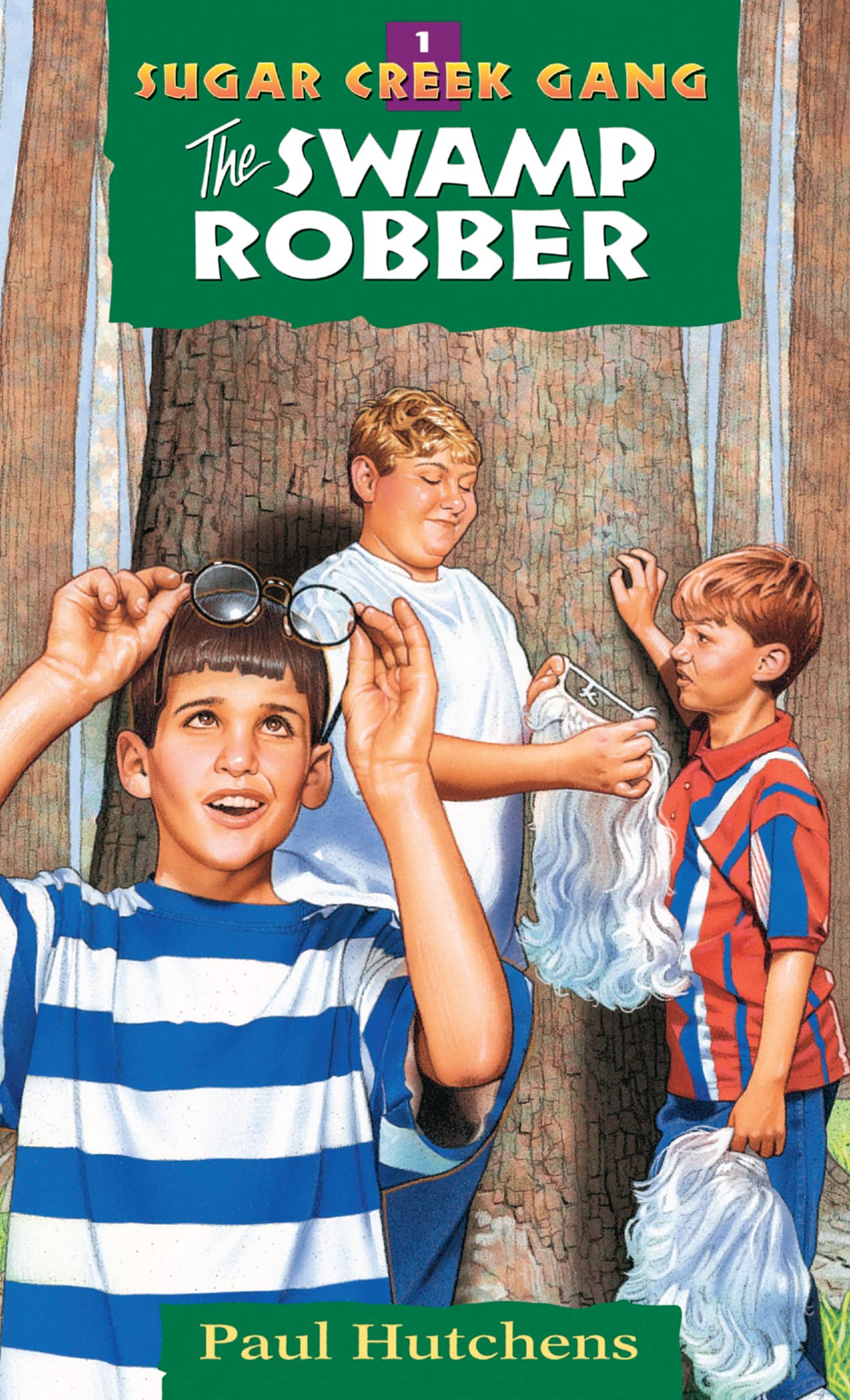 The Swamp Robber (Sugar Creek Gang, Book 1) (Volume 1)