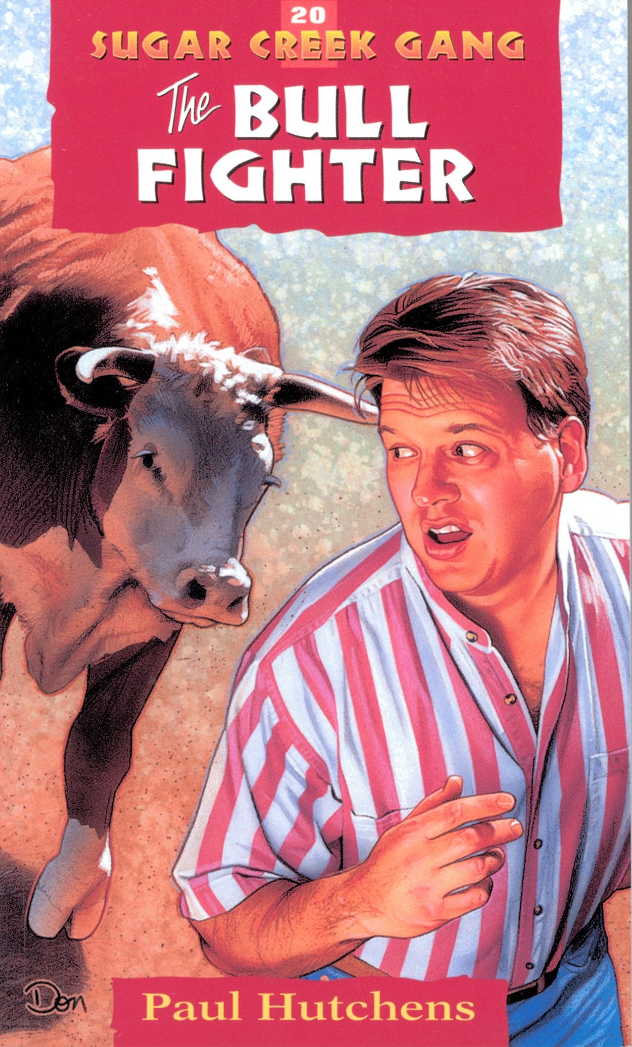 The Bull Fighter (Volume 20) (Sugar Creek Gang Original Series)