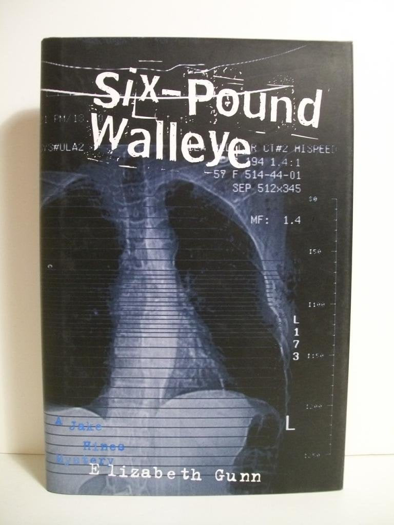 Six-Pound Walleye: A Jake Hines Mystery (Jake Hines Mysteries)