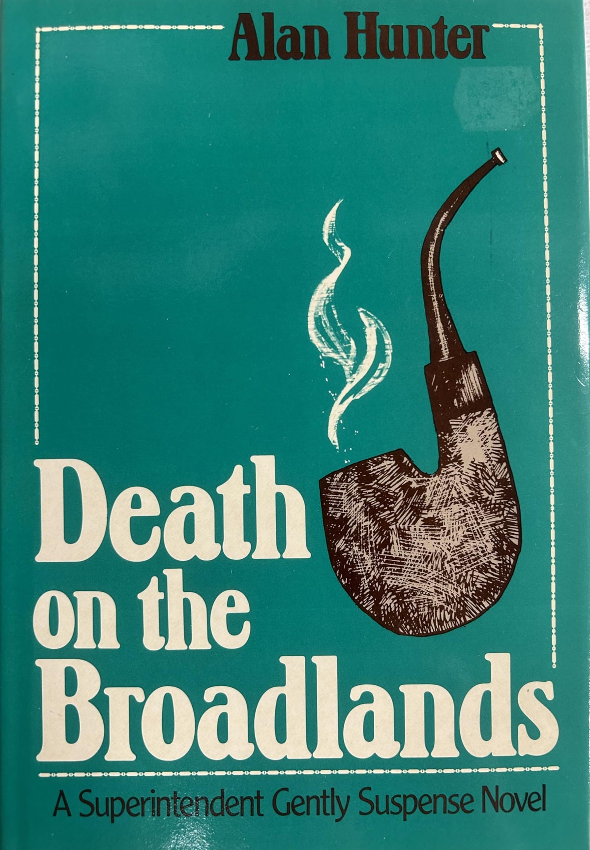 Death on the Broadlands: A Superintendent Gently Novel