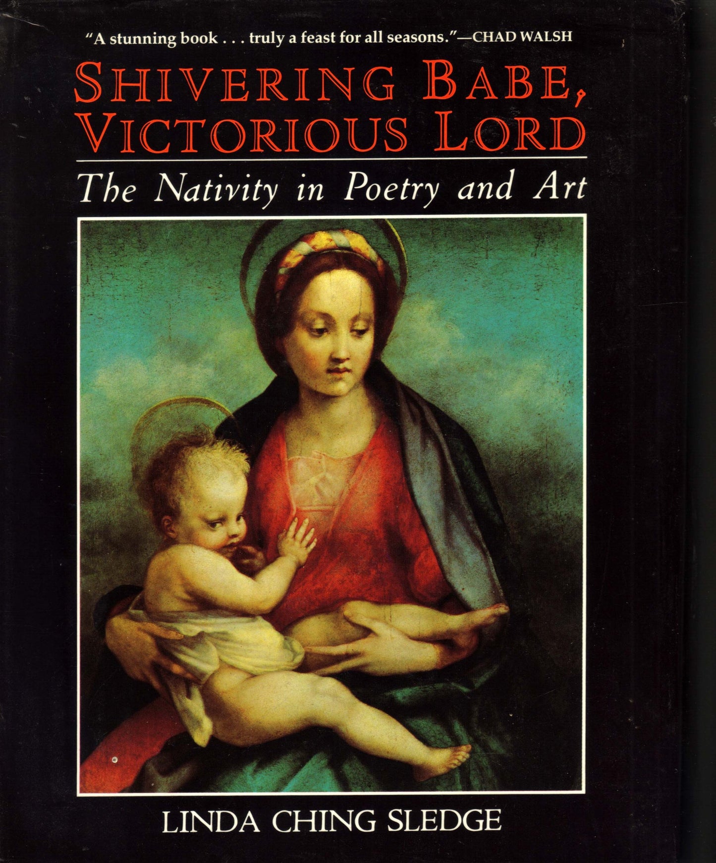 Shivering Babe, Victorious Lord: The Infant Jesus in English Poetry - 3855