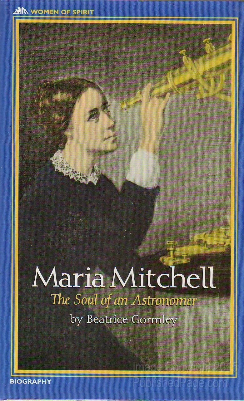 Maria Mitchell: The Soul of an Astronomer (Women of Spirit) - 3503