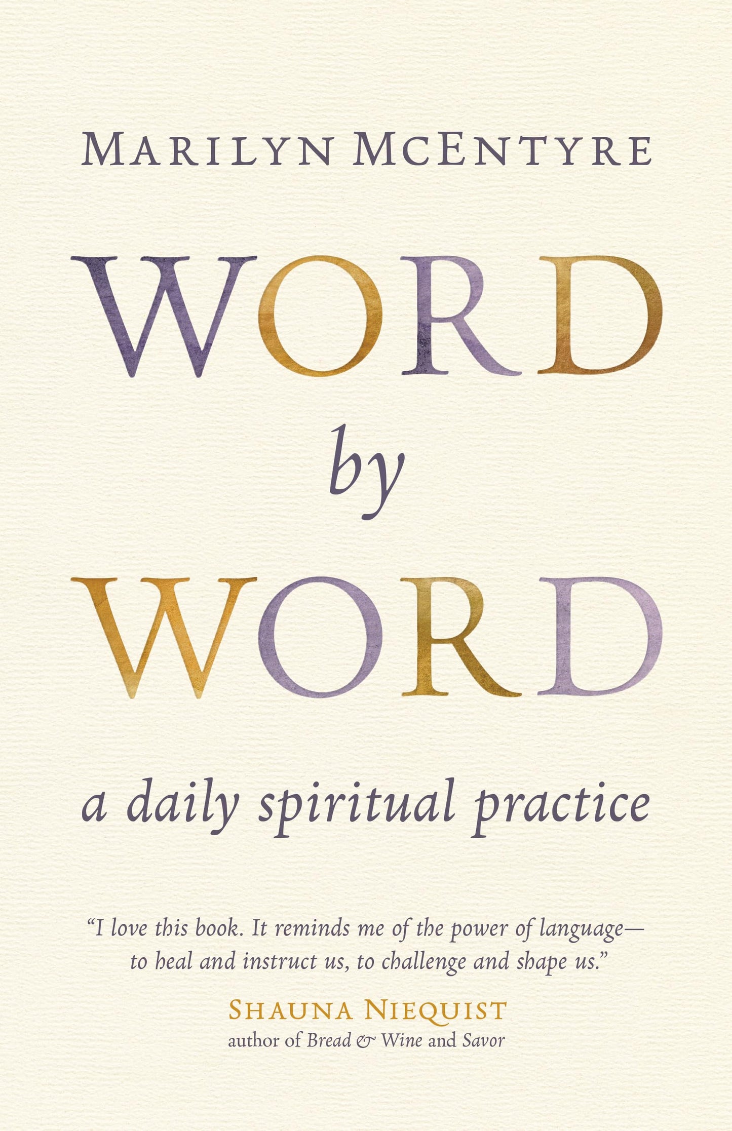 Word by Word: A Daily Spiritual Practice - 8554